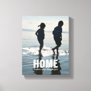 Home, Where Your Story Begins Family Photo Canvas Print