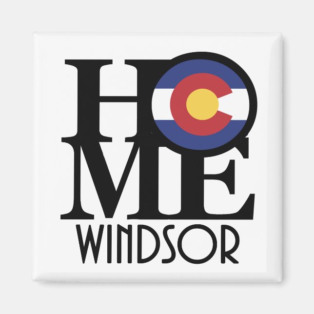 HOME Windsor Colorado Magnet (Front)