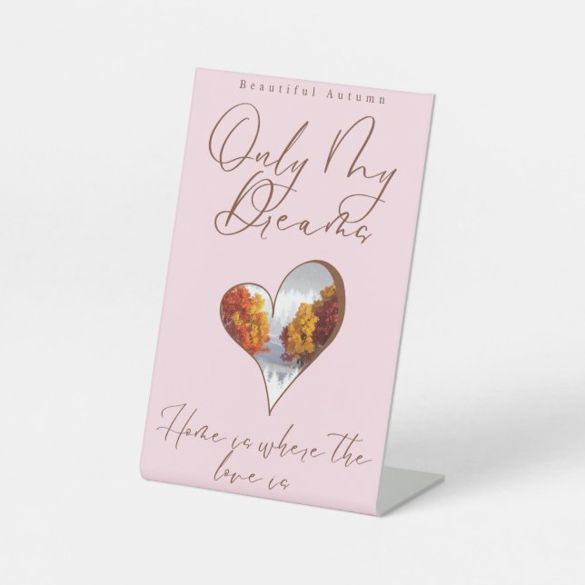 Home With Heart Pedestal Sign (Front)