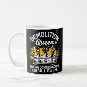 Home Wrecker Demolition Crew And House Demolition  Coffee Mug