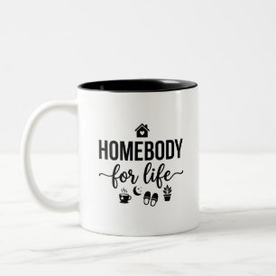 Homebody Life Quote Two Tone Two-Tone Coffee Mug