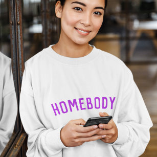 Homebody   Modern Purple Trendy Home Lover Sweatshirt