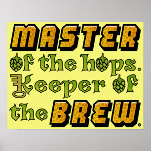 Homebrew Beer Brewer Brewery Poster