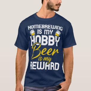 Homebrewing Is My Hob T-Shirt