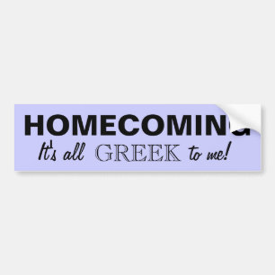 HOMECOMING bumper sticker