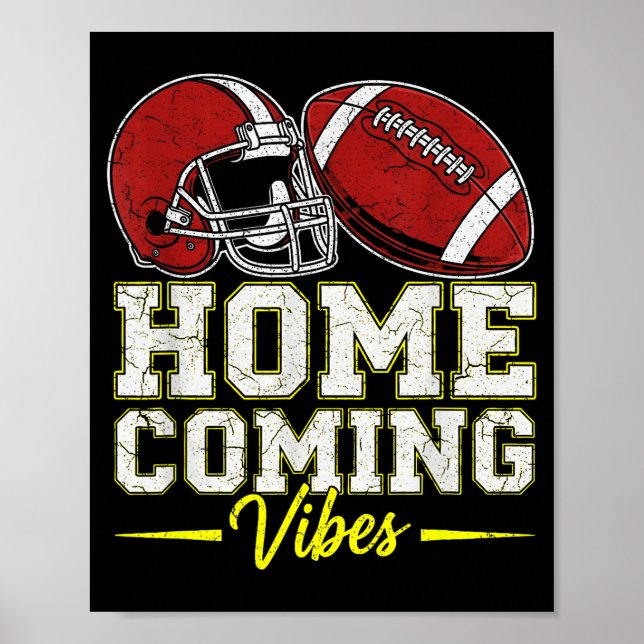 Homecoming Vibes For Teens Football Game Outfits D Poster (Front)