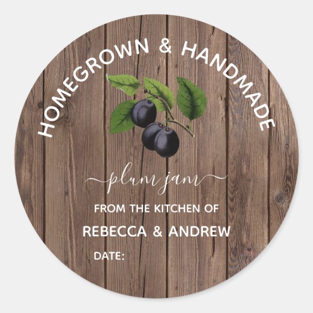 Homegrown & Handmade Plum Jam Barn Wood Classic Round Sticker (Front)