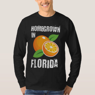 Homegrown in Florida Orange Fruit T-Shirt