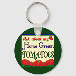 Homegrown Tomato Garden Slogan Key Ring