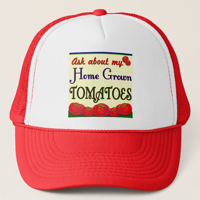 Homegrown Tomato Garden Slogan Trucker Hat (Front)
