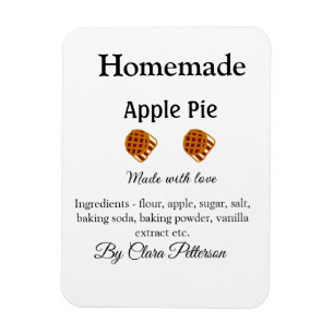 Homemade apple pie made with love add ingredients magnet