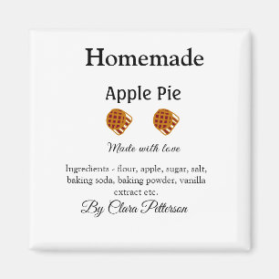 Homemade apple pie made with love add ingredients  magnet
