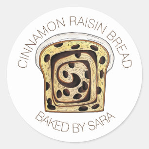 Homemade Baked By Cinnamon Raisin Bread Loaf Classic Round Sticker
