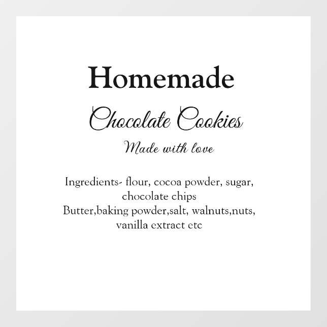 Homemade chocolate cookies made with love add text window cling (Sheet)