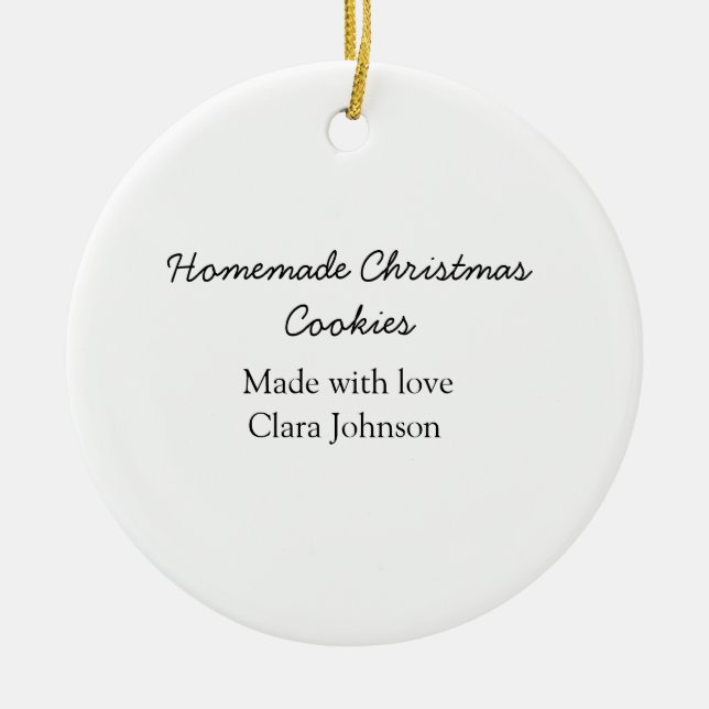 Homemade Christmas cookies made with love add name Ceramic Tree Decoration (Front)