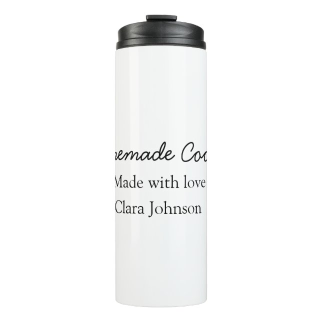 Homemade cookiers add your text name custom  throw thermal tumbler (Front)