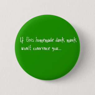 Homemade Dark Mark 6 Cm Round Badge
