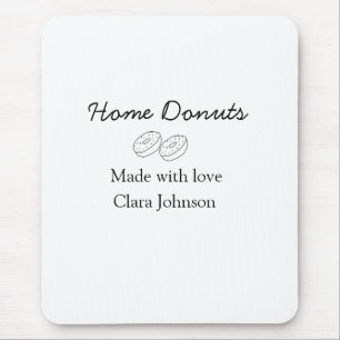 Homemade doughnuts bakery add your text name custo mouse mat