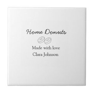 Homemade doughnuts bakery add your text name custo tile