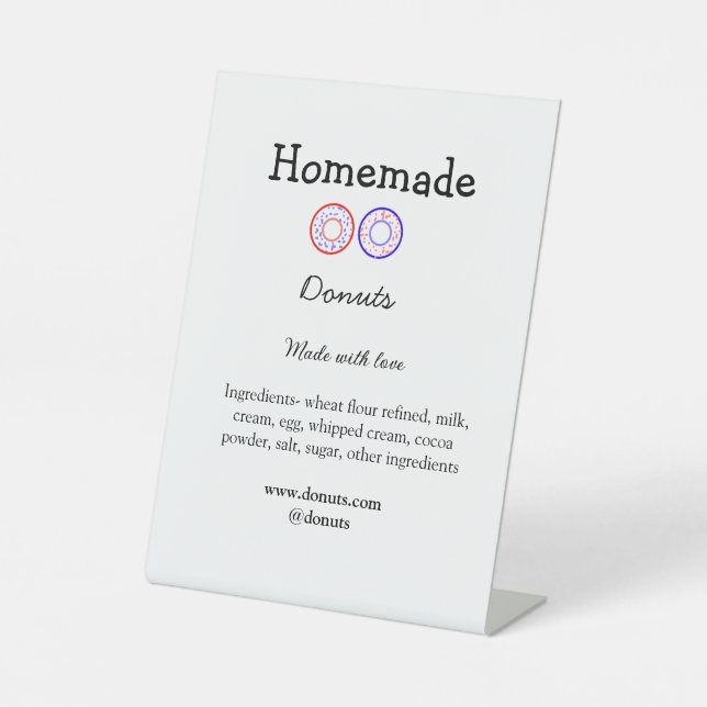 Homemade doughnuts made with love add text website pedestal sign (Front)