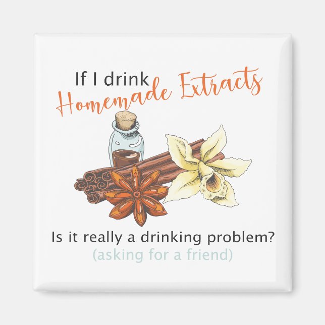Homemade extract funny magnet, drinking problem magnet (Front)