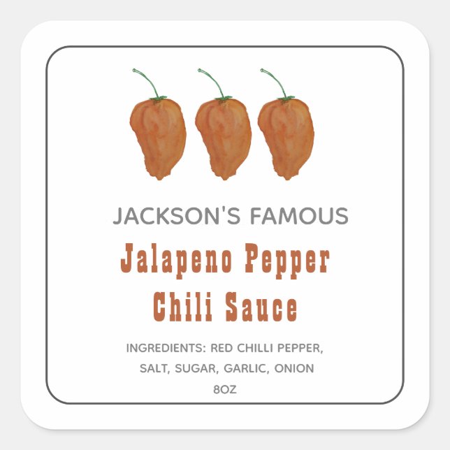 Homemade Hot Sauce Jalapen Pepper Chilli Sauce  La Square Sticker (Front)