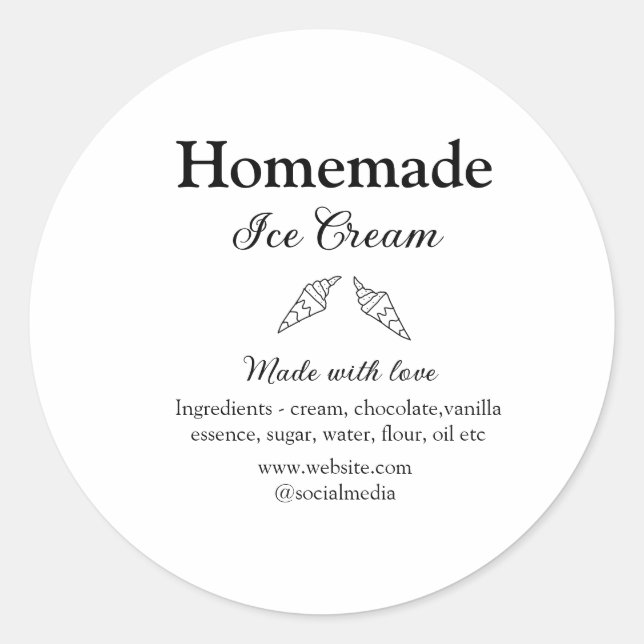 Homemade ice cream add ingredients made with love  classic round sticker (Front)