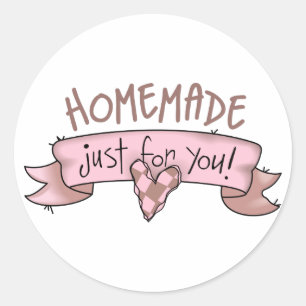 Homemade Just For You! Classic Round Sticker