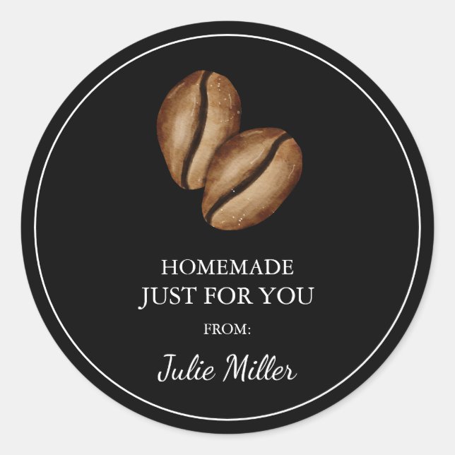 Homemade just for you coffee label (Front)