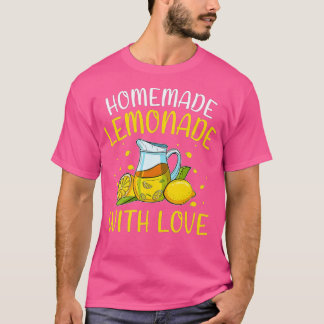 Homemade Lemonade with Love Fun Lemon Stand Juice  T-Shirt