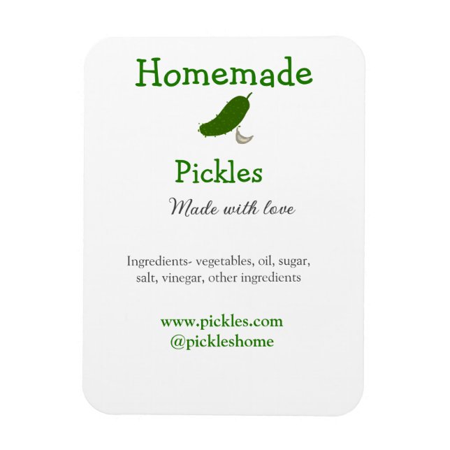 Homemade pickles made with love add text website magnet (Vertical)