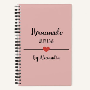 Homemade with love blush pink recipe Notebook