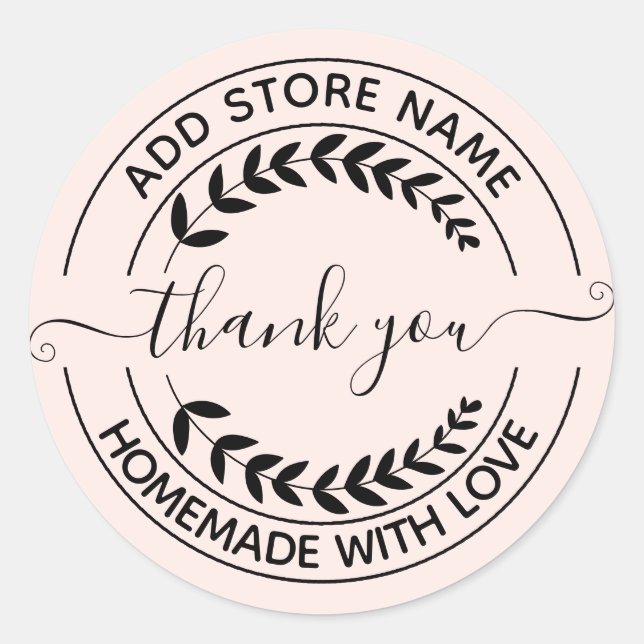 Homemade With Love Create Your Own Thank you Pink Classic Round Sticker (Front)
