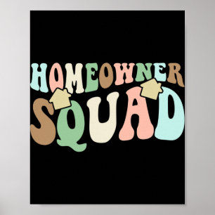 Homeowner Squad - New House Family Matching Groovy Poster