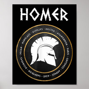 Homer The Iliad And Odyssey Heroes Of The Trojan W Poster