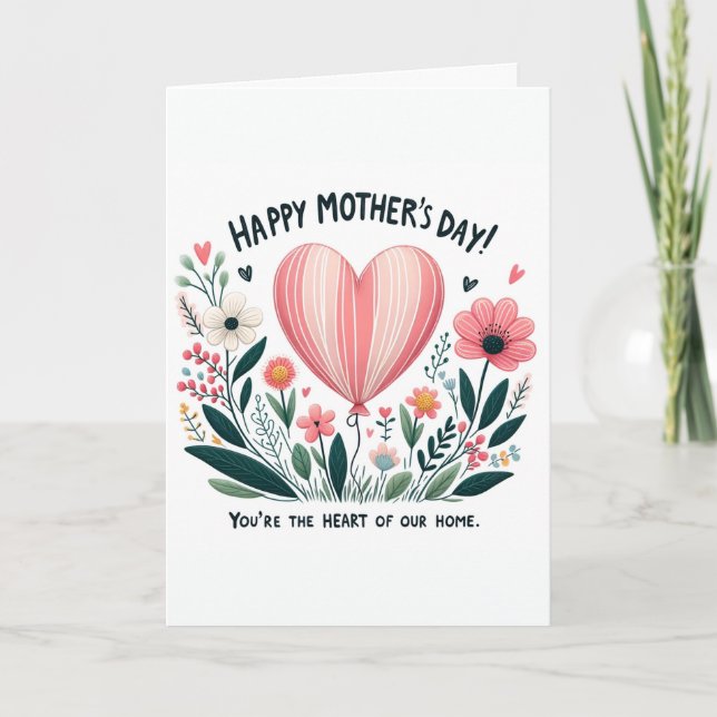 Home's Heart - Mother's Day Holiday Card (Front)