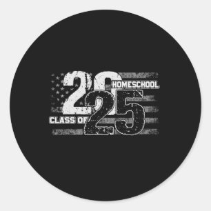 Homeschool Cl Of 2025 Distressed American Flag Sen Classic Round Sticker