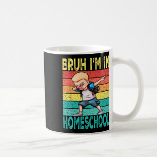 Homeschool Dabbing Boy Bruh I'm In Homeschool Stud Coffee Mug