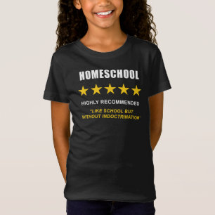 Homeschool – High Recommended: Funny Sarcastic  T-Shirt