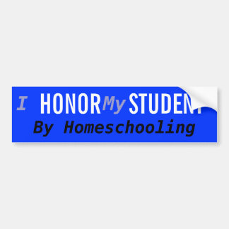 Homeschool Honour Student Bumper Sticker