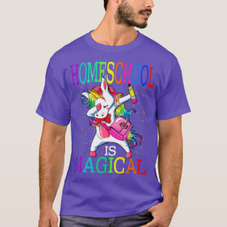 Homeschool Is Magical Back To School Unicorn  T-Shirt