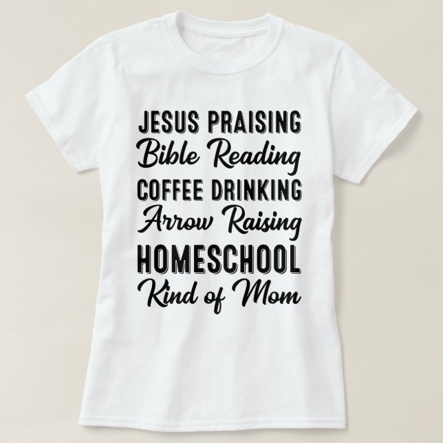 Homeschool Kind of Mum Classical Conversations T-Shirt (Design Front)