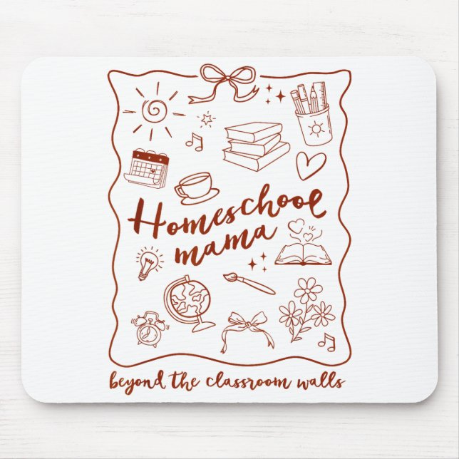 Homeschool Mama Homeschooling Beyond The Clroom Wa Mouse Mat (Front)