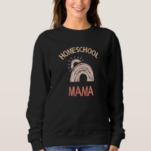 Homeschool Mama Homeschooling Mum Family Rainbow 1 Sweatshirt