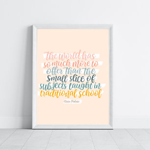 Homeschool  Motivational Quote Art Poster