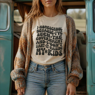 Homeschool Quote Retro Custom Text Colours T-Shirt