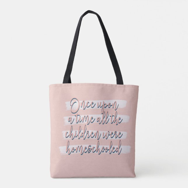 Homeschool Quote Tote Bag (Back)