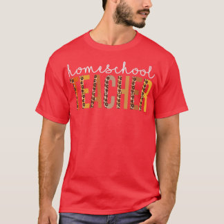 Homeschool Teacher leopard Fall Autumn Thanksgivin T-Shirt