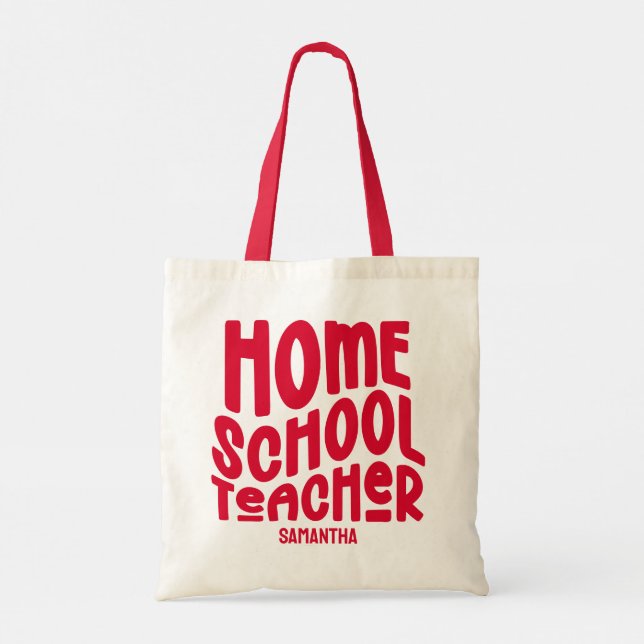 Homeschool Teacher | Red Text Design Tote Bag (Back)
