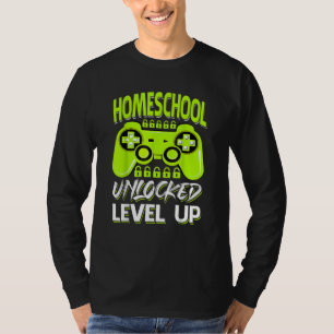 Homeschool Unlocked Level Up Video Gamer Back To S T-Shirt